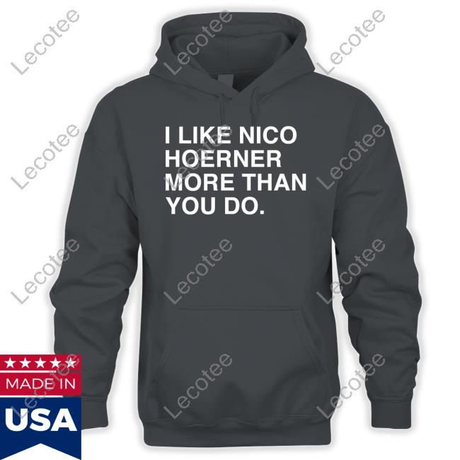Awesome I Like Nico Hoerner More Than You Do shirt, hoodie, longsleeve,  sweatshirt, v-neck tee